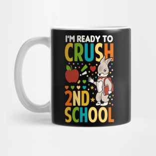 I'm Ready To Crush 2nd Grade Back To School Mug